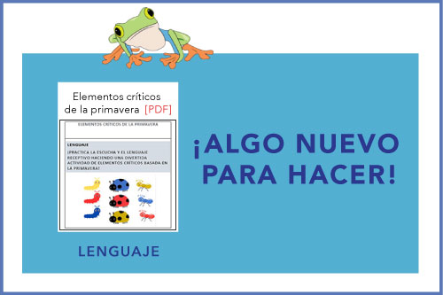 &iexcl;Algo Nuevo Para Hacer! Elementos cr&iacute;ticos de la primavera